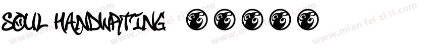 soul handwrting字体转换